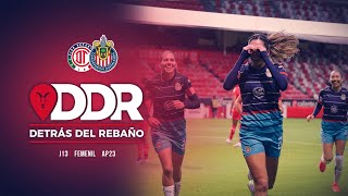 UNA DOSIS DE GOLES EN EL INFIERNO 👹 DETRÁS DEL REBAÑO  TOLUCA VS CHIVAS FEMENIL  J13  AP23 [upl. by Freeman]