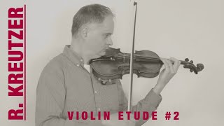 R Kreutzer Violin Etude no 2 from 42 Studies or Caprices by Violinexplorer [upl. by Abdu]