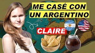 ARGENTINA FUE MI HOGAR POR MUCHO TIEMPO  CLAIRE DE ESTADOS UNIDOS [upl. by Eldrid869]