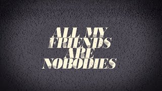 Zebrahead  All My Friends Are Nobodies Official Lyric Video [upl. by Eentruok259]