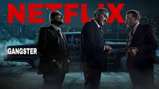 Gangster Movies You Cant Miss on Netflix – Top 10 Picks [upl. by Yecnuahc]