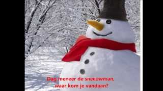 Dag meneer de sneeuwman [upl. by Dhumma]