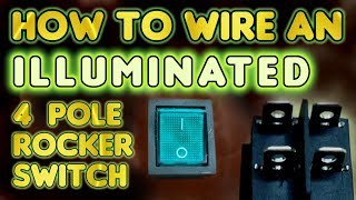 How to wire an illuminated 4 Pole rocker switch KCD4  by VOGMAN [upl. by Aney29]