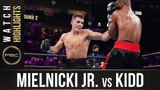 Mielnicki vs Kidd HIGHLIGHTS July 31 2021  PBC on FOX [upl. by Karisa719]