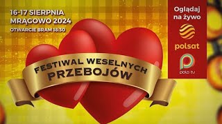 ZAPROSZENIE NA FESTIWAL WESELNYCH PRZEBOJÓW MRĄGOWO 2024 [upl. by Walker950]