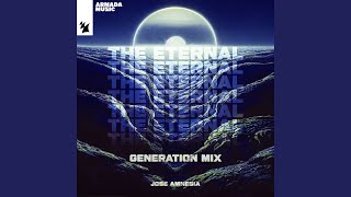 The Eternal Extended Generation Mix [upl. by Ieso273]