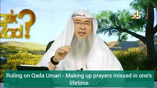 Ruling on Qaza E Umri  Making up prayers missed in ones lifetime  Assim al hakeem [upl. by Critta]