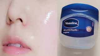 Vaseline petroleum jelly uses for skin whitening  Vaseline on face  Vaseline how to use on face [upl. by Aber]