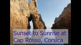 Sunset to Sunrise at Cap Rossu Corsica  Ep 29 [upl. by Ormond]