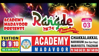 LIVE  RANGDE 2K24  ACADEMY MADAVOOR CELEBRATION DAY [upl. by Esau]