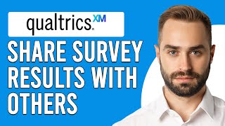 How To Share Qualtrics Survey Results With Others How Can I Share Qualtrics Report With Others [upl. by Tuckie]