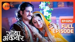 Jalal ने Jodha से करी प्यार भरी बातें  Jodha Akbar  Full Ep 252  Zee TV [upl. by Acimat]