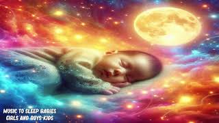 Magical Dreams Little One 🌙  sleeping babies music to sleep babies fall asleep quickly [upl. by Nagam124]