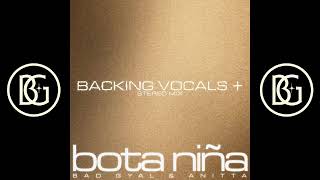 Bad Gyal Anitta  Bota Niña Backing Vocals [upl. by Henryetta]