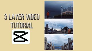 3 LAYER VIDEO EDITING TUTORIAL IN CAPCUTHOWTO amp STYLEBASIC EDITING TUTORIAL BY CAPCUT [upl. by Hgielah254]