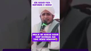 KOK HABAIB PADA MENTERENG amp MEWAH NIF🤭 [upl. by Helbonnah]