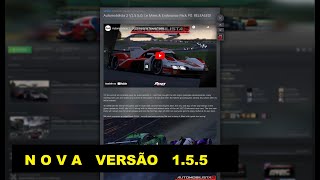 Automobilista 2 Nova Versão 155  DLC Le Mans amp Endurance Pack PT1 [upl. by Darnok]