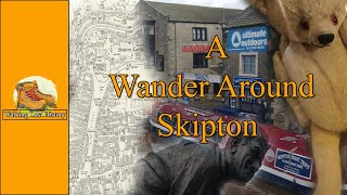 A Wander Around Skipton [upl. by Eisdnyl]