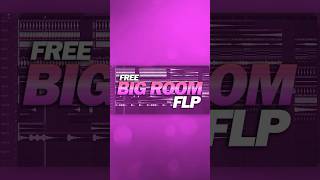 Free Big Room FLP by loudwavemusicofficial [upl. by Krystalle]