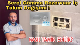 Serel Gömme Rezervuar iç takım değişimi  Serel Gömme Rezervuar Şamandıra Tamiri Macit Tesisat [upl. by Trudi791]