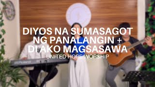 Diyos na Sumasagot ng Panalangin  Di Ako Magsasawa  Tagalog Worship Cover [upl. by Ynnaj]