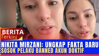 NIKITA MIRZANI UNGKAP FAKTA BARU P3LAKU BAKUN DOKTIF [upl. by Hurlee]