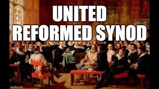 United Reformed Synod Federal Vision Judaizers and PanReformed Confessions [upl. by Caritta]