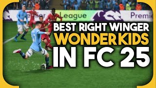 Best Right Winger Wonderkids in FC 25 [upl. by Main]