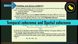 Temporal and Spatial Coherence [upl. by Enelyaj]