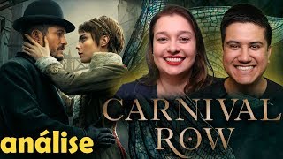 CARNIVAL ROW  análise sem spoilers [upl. by Tigirb]