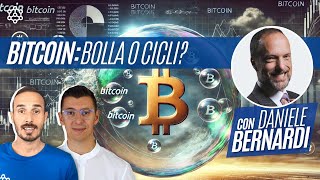 Bitcoin Bolla😶‍🌫️ o Cicli 🤑 🤔 ft Daniele Bernardi [upl. by Selemas]