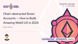 Chainabstracted Smart Accounts  How to Build Amazing Web3 UX in 2024 [upl. by Llorrac]