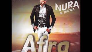 Nura M Inuwa  Na samu wacce nake so Afra album [upl. by Einallem990]