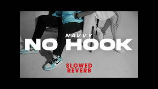 No Hook Navvy Slowed amp Reverb New Punjabi Song [upl. by Adnical998]