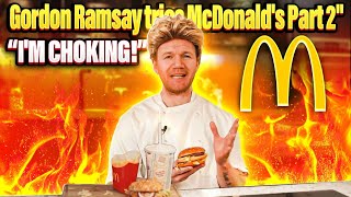 Gordon Ramsay tries a MCDONALDS PART 2 [upl. by Acissaj]