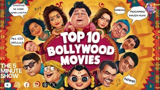 Top 10 Bollywood Movies YOU SHOULD WATCH Discover the Ultimate List [upl. by Traver951]