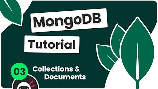 Complete MongoDB Tutorial 3  Collections amp Documents [upl. by Reinald]