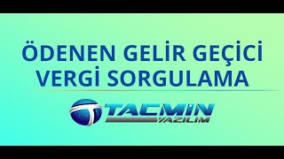 ÖDENEN GELİR GEÇİCİ VERGİLERİ SORGULAMA [upl. by Sato]