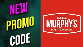 Papa Murphys Coupon Codes  New Coupons For Papa Murphys [upl. by Shig]