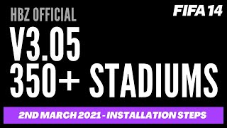 FIP14 v305  NEW STADIUMS  FIFA INFINITY PATCH 14 v305 HBZ 2021 [upl. by Ylloj24]