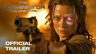 TERMINATOR 7 END OF WAR  Official Trailer 2025  Summer Glau Arnold Schwarzenegger [upl. by Hartill17]