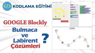 GOOGLE BLOCKLY GAMES 1  Bulmaca ve Labirent Çözümleri [upl. by Ardnaxela]