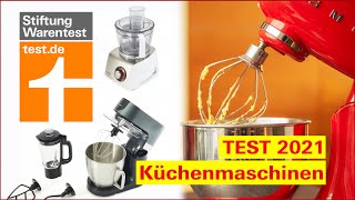 Küchenmaschinen Test 2021 Das leisten Küchenmaschinen amp Foodprozessoren Stiftung Warentest [upl. by Eyaf]