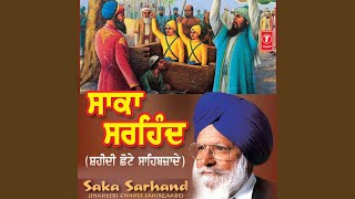 Saaka Sarhind Shahidi Chhote Sahibjade [upl. by Hnahc]