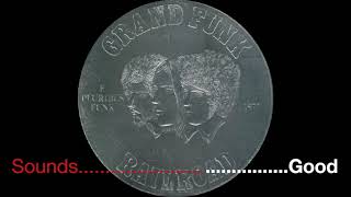 Grand Funk Railroad  Footstompin Music  Album E Pluribus Funk 1972 [upl. by Eicram]