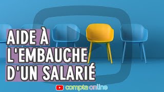 Aide à lembauche dun salarié [upl. by Peppi]