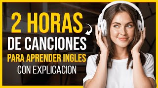 🎧 Aprende Inglés Con Música ✅ Curso Completo De Inglés Con Canciones 🎵 [upl. by Nahtanohj]