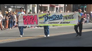 2024 Pasadena DooDah Parade Instant Karma [upl. by Daniala]