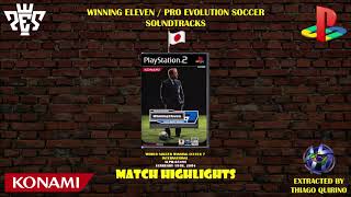 Soundtrack Winning Eleven 7  International Match Highlights [upl. by Suckram]