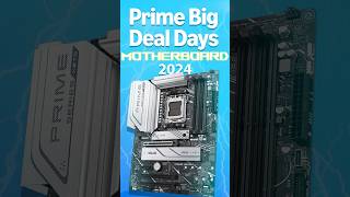 Best prime day PC deals 2024 Motherboards gaming tech pcgaming motherboard primeday2024 [upl. by Azaria]